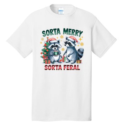 Sorta Merry Sorta Feral Christmas Raccoon Xmas Tall T-Shirt