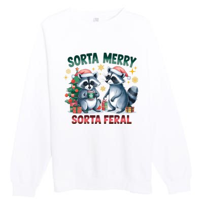 Sorta Merry Sorta Feral Christmas Raccoon Xmas Premium Crewneck Sweatshirt