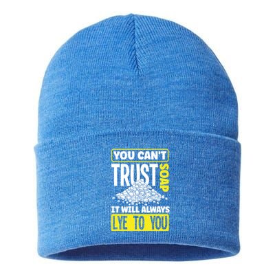 Soap Making Soap Maker You Cant Trust Soap Funny Gift Sustainable Knit Beanie