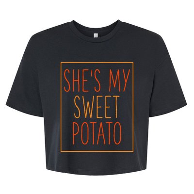 SheS My Sweet Potato Thanksgiving Matching Couples Set Him Bella+Canvas Jersey Crop Tee