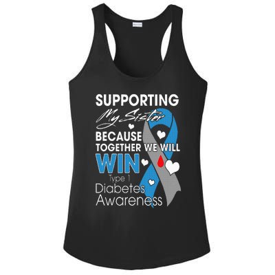 Supporting My Sister T1D Diabetic Type 1 Diabetes Awareness Ladies PosiCharge Competitor Racerback Tank