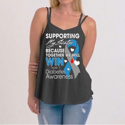 Supporting My Sister T1D Diabetic Type 1 Diabetes Awareness Women's Strappy Tank