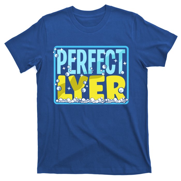 Soap Making Soap Maker Perfect Lyer Pun Gift T-Shirt