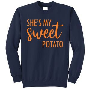 She's My Sweet Potato I Yam Valentine's Thanksgiving Couple Love Tall Sweatshirt