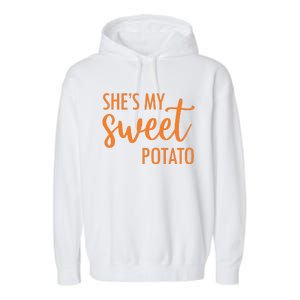 She's My Sweet Potato I Yam Valentine's Thanksgiving Couple Love Garment-Dyed Fleece Hoodie