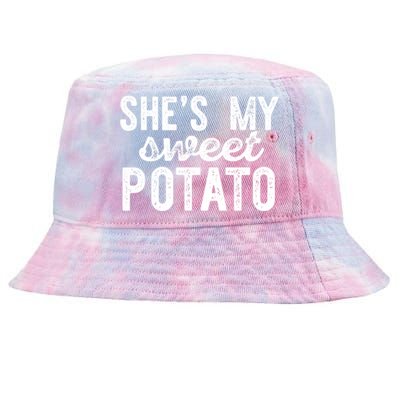 Shes My Sweet Potato Funny Thanksgiving Couple Meme Great Gift Tie-Dyed Bucket Hat