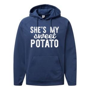 Shes My Sweet Potato Funny Thanksgiving Couple Meme Great Gift Performance Fleece Hoodie