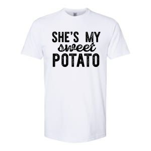 Shes My Sweet Potato Funny Thanksgiving Couple Meme Great Gift Softstyle CVC T-Shirt