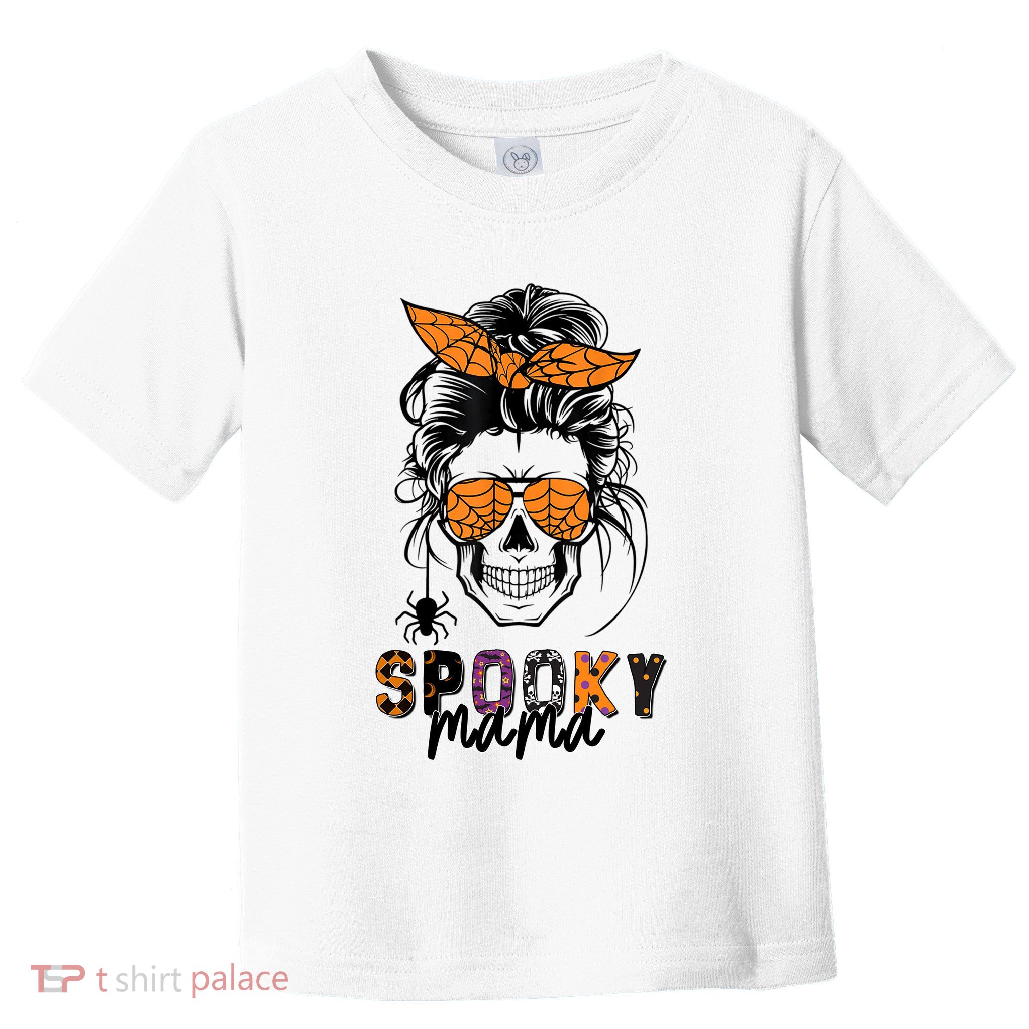 Spooky Mama Skull Halloween S Messy Bun Witch Funny Gift Toddler T-Shirt
