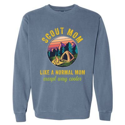 Scout Mom Scouting Troop Leader Boy Girl Camping Lovers Garment-Dyed Sweatshirt