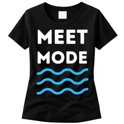 Swim Meet, Swimming Meet Mode, Competitive Swimming Womens T-Shirt