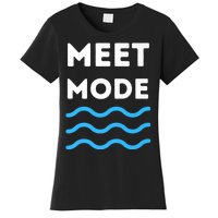 Swim Meet, Swimming Meet Mode, Competitive Swimming Women's T-Shirt