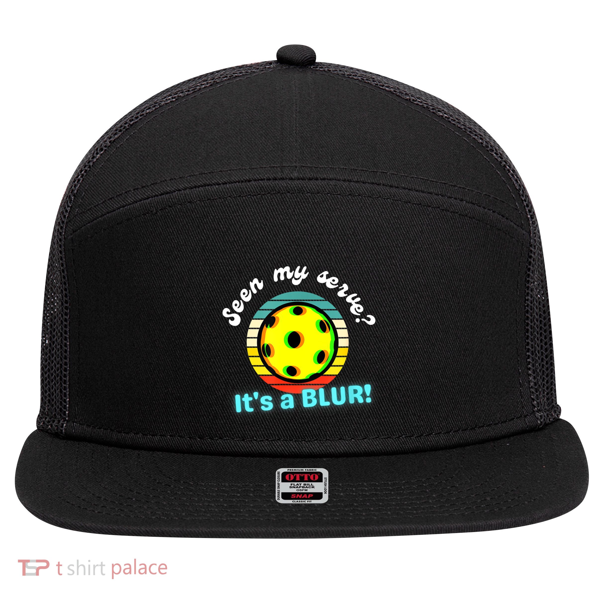 Seen My Serve It's A Blur Pickleball 7 Panel Mesh Trucker Snapback Hat