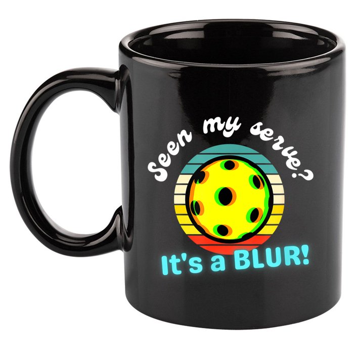 Seen My Serve It's A Blur Pickleball 11oz C Handle Ceramic Mug