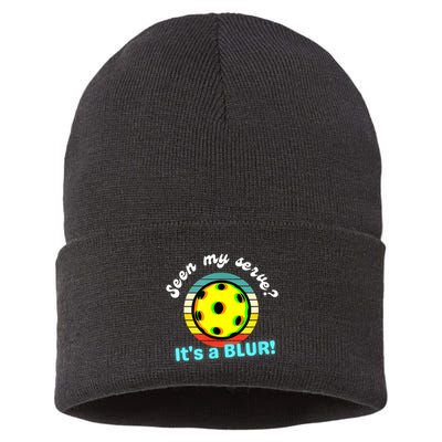 Seen My Serve It's A Blur Pickleball Sustainable Knit Beanie