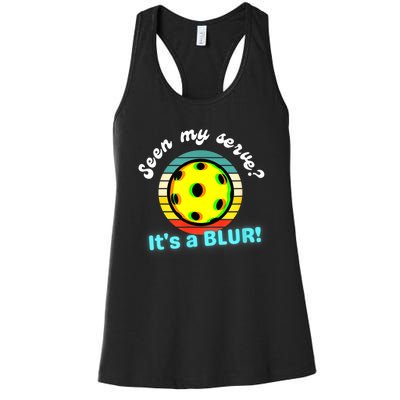 Seen My Serve It's A Blur Pickleball Women's Racerback Tank