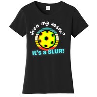 Seen My Serve It's A Blur Pickleball Women's T-Shirt