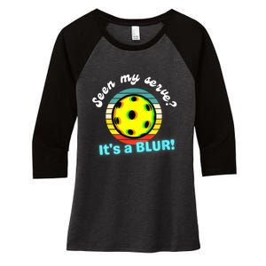 Seen My Serve It's A Blur Pickleball Women's Tri-Blend 3/4-Sleeve Raglan Shirt