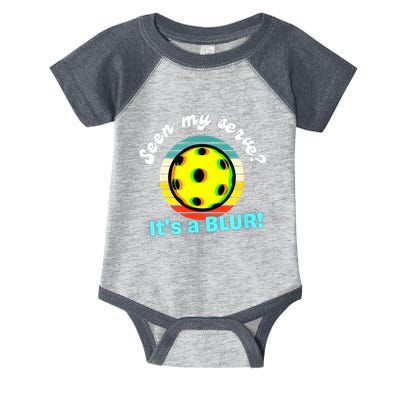 Seen My Serve It's A Blur Pickleball Infant Baby Jersey Bodysuit