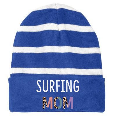 Surfing Mom Surfer Gift Funny Surfing Cool Gift Striped Beanie with Solid Band