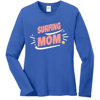 Surfing Mom Surfing Surfer Cute Gift Ladies Long Sleeve Shirt