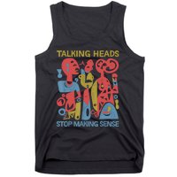 Stop Making Sensee Talking Heads Retro Funny Design Tank Top