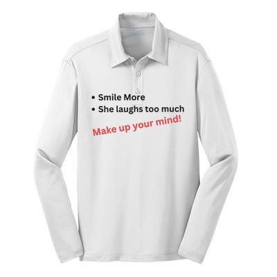 Smile More She Laughs Too Much Make Up Your Mind Kamala Harris 2024 Silk Touch Performance Long Sleeve Polo