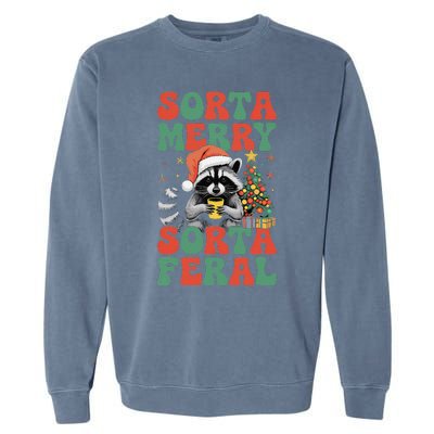 Sorta Merry Sorta Feral Cute Raccoon Christmas Holiday Garment-Dyed Sweatshirt