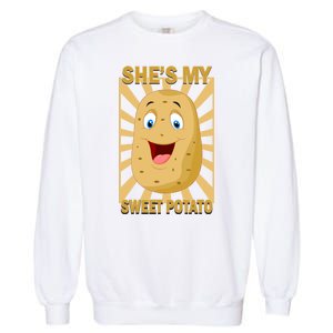 Shes My Sweet Potato Thanksgiving Funny Matching Couples Gift Garment-Dyed Sweatshirt