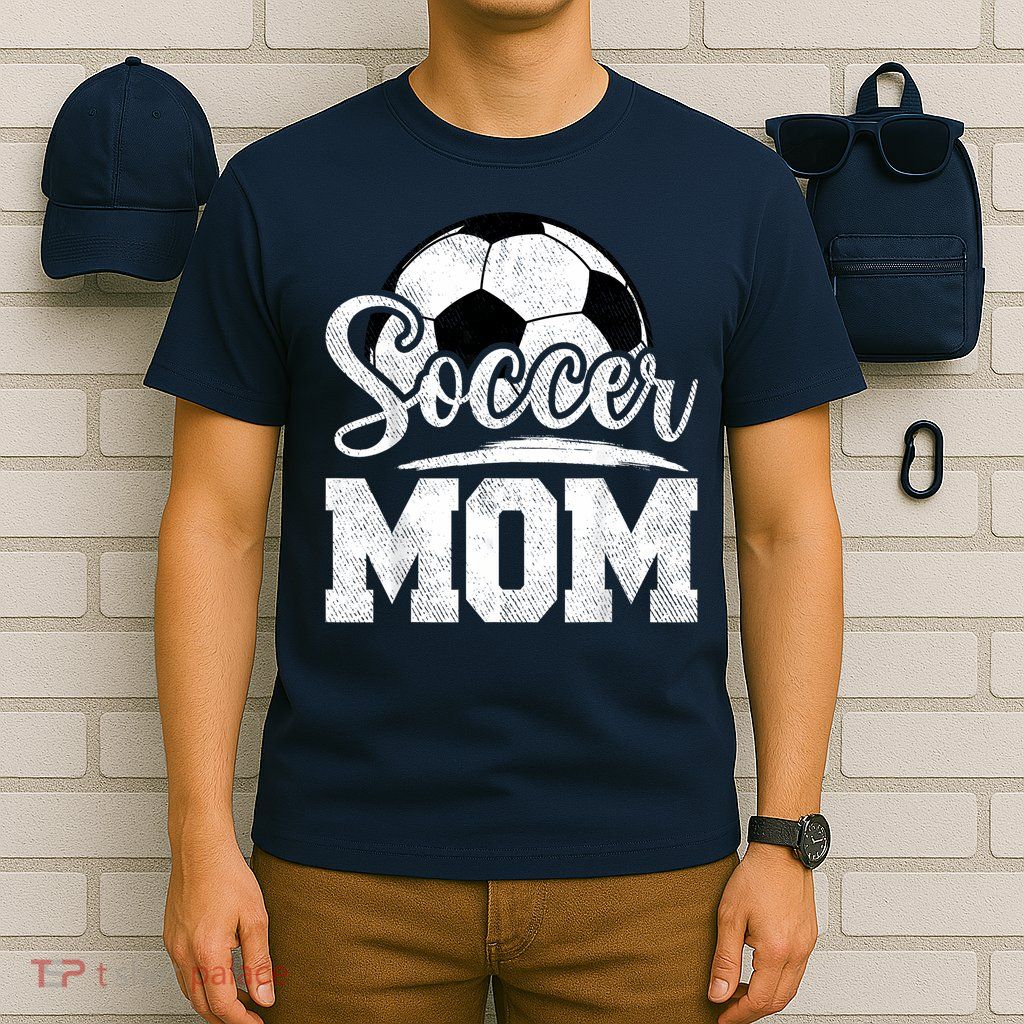 Soccer Mom Soccer Player Game Day Mother's Day T-Shirt