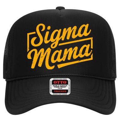 Sigma Mama High Crown Mesh Back Trucker Hat