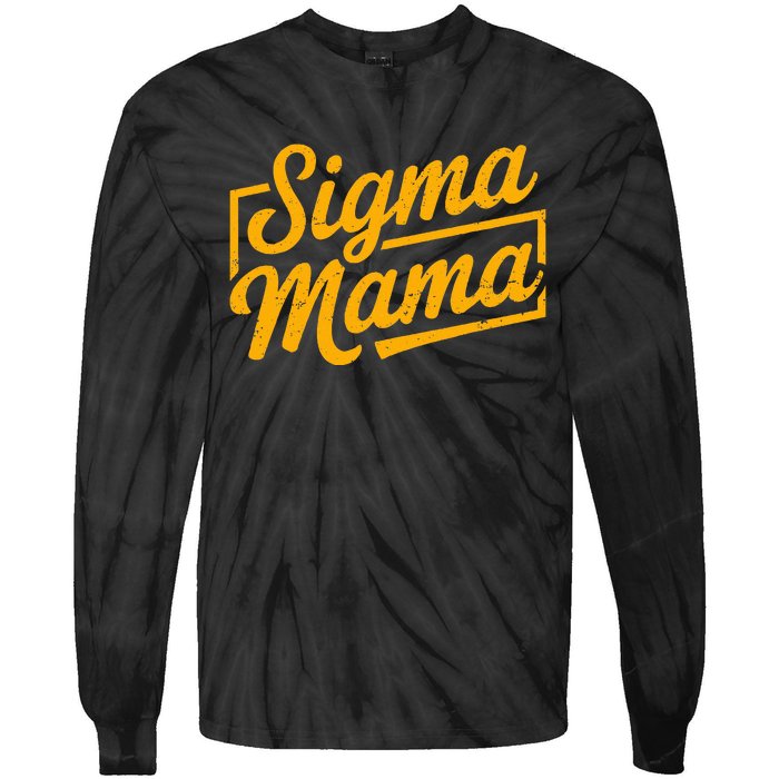 Sigma Mama Tie-Dye Long Sleeve Shirt