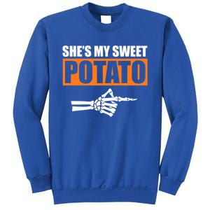 Shes My Sweet Potato Gift I Yam Matching Couple Halloween Gift Sweatshirt