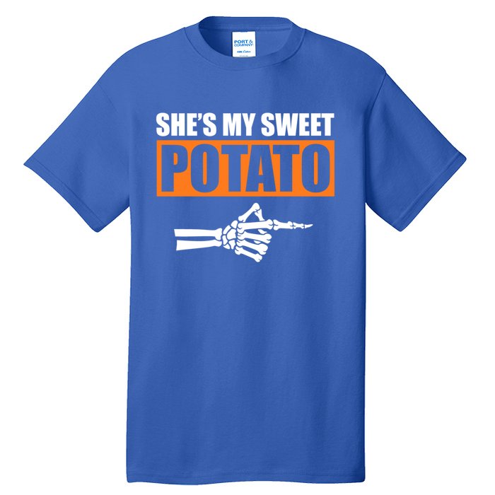 Shes My Sweet Potato Gift I Yam Matching Couple Halloween Gift Tall T-Shirt