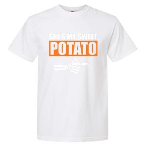 Shes My Sweet Potato Gift I Yam Matching Couple Halloween Gift Garment-Dyed Heavyweight T-Shirt