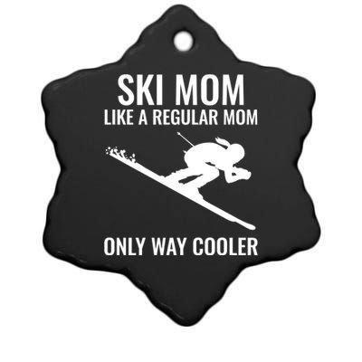 Ski Mom Skiing Gift Ceramic Star Ornament