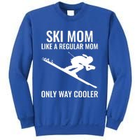 Ski Mom Skiing Gift Sweatshirt