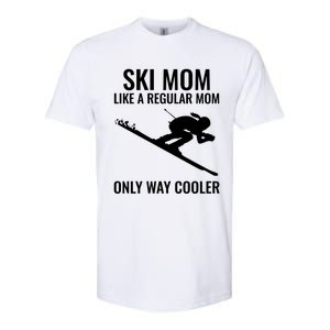 Ski Mom Skiing Gift Softstyle CVC T-Shirt