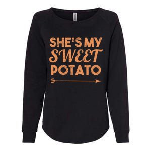 Shes My Sweet Potato Gift I Yam Matching Thanksgiving Gift Womens California Wash Sweatshirt