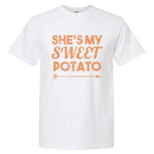 Shes My Sweet Potato Gift I Yam Matching Thanksgiving Gift Garment-Dyed Heavyweight T-Shirt