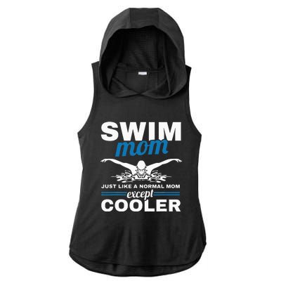 Swimmer Mother Swimming  Swim Mom Like A Normal Mom Ladies PosiCharge Tri-Blend Wicking Draft Hoodie Tank