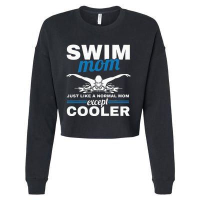 Swimmer Mother Swimming  Swim Mom Like A Normal Mom Cropped Pullover Crew