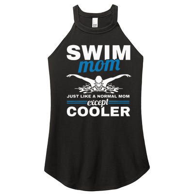 Swimmer Mother Swimming  Swim Mom Like A Normal Mom Women’s Perfect Tri Rocker Tank