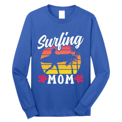 Surfing Mom Sayings Surfboard Surfer Surf Mother Mommy Mama Gift Long Sleeve Shirt