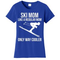 Ski Mom Skiing Gift Women's T-Shirt