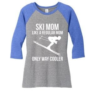 Ski Mom Skiing Gift Women's Tri-Blend 3/4-Sleeve Raglan Shirt