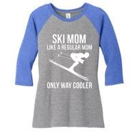 Ski Mom Skiing Gift Women's Tri-Blend 3/4-Sleeve Raglan Shirt