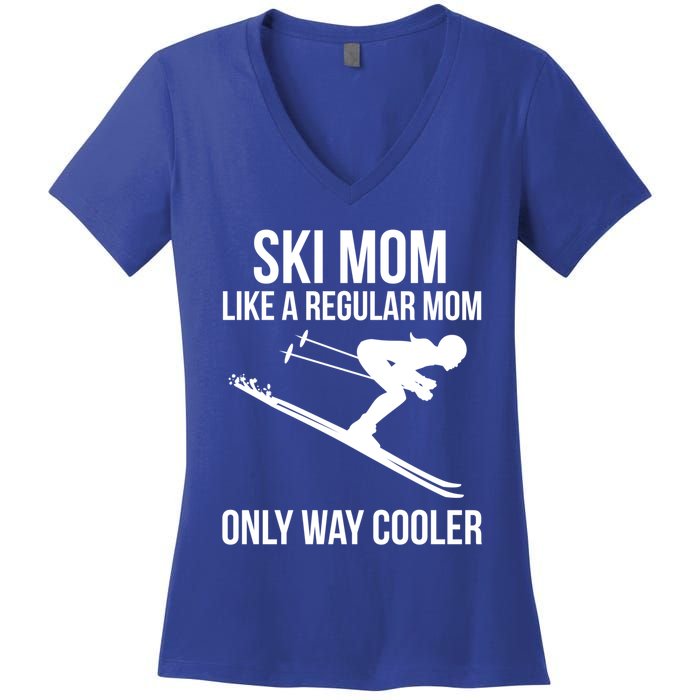 Ski Mom Skiing Gift Women's V-Neck T-Shirt