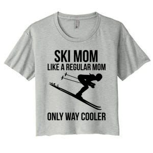 Ski Mom Skiing Gift Women's Crop Top Tee