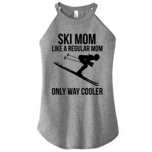 Ski Mom Skiing Gift Women's Perfect Tri Rocker Tank